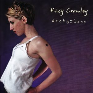 Kacy Crowley - Anything